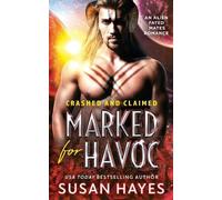 Susan Hayes Marked For Havoc (Tascabile) Crashed and Claimed
