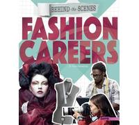 Susan Henneberg Behind-The-Scenes Fashion Careers (Copertina rigida)