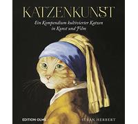Susan Herbert Katzenkunst: Ein Kompendium kultivierter Katzen (Copertina rigida)