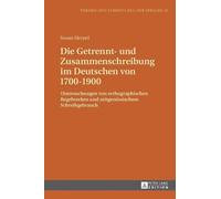 Susan Herpel Die Getrennt- und Zusammenschreibung im Deutsche (Copertina rigida)