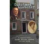 Susan Herron Sibbet The Constant Listener (Copertina rigida)