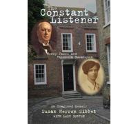 Susan Herron Sibbet The Constant Listener (Copertina rigida)