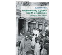 Susan Heydon Implementing a Global Health Programme (Copertina rigida)