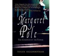 Susan Higginbotham Margaret Pole (Tascabile)