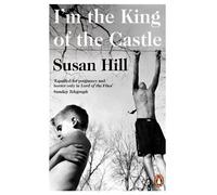 Susan Hill I'm the King of the Castle (Tascabile)