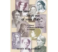 Susan Hill Lindley You Have Stept out of Your Place (Tascabile)
