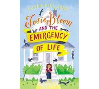 Susan Hill Long Josie Bloom and the Emergency of Life (Copertina rigida)