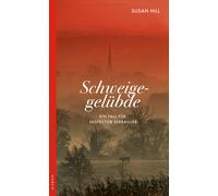 Susan Hill Mari Schweigegelübde: Ein Fall für Inspector Serrailler: (Tascabile)