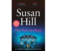 Susan Hill The Pure in Heart (Tascabile) Simon Serrailler