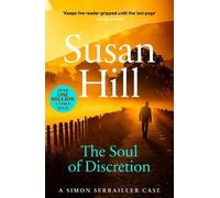 Susan Hill The Soul of Discretion (Tascabile) Simon Serrailler