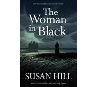 Susan Hill The Woman in Black (Tascabile)