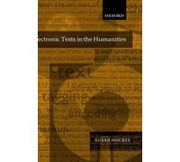 Susan Hockey Electronic Texts in the Humanities (Copertina rigida)