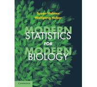 Susan Holmes Wolfgang Huber Modern Statistics for Modern Biology (Tascabile)