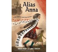 Susan Hood Greg Dawson Alias Anna (Copertina rigida)