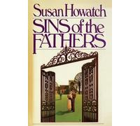 Susan Howatch Sins of the Fathers (Tascabile)