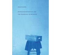 Susan Howe Spontaneous Particulars (Tascabile)