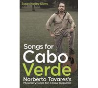 Susan Hurley-Glowa Songs for Cabo Verde (Copertina rigida)