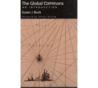 Susan J. Buck The Global Commons (Tascabile)