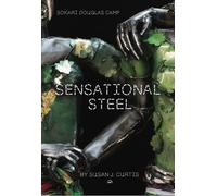 Susan J. Curtis Sokari Douglas Camp: Sensational Steel (Tascabile)