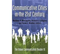 Susan J. Drucker Communicative Cities in the 21st Century (Tascabile)