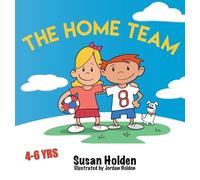 Susan J Holden The Home Team (Copertina rigida)