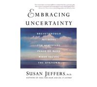Susan J. Jeffers Embracing Uncertainty (Tascabile)