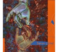 SUSAN J. PAUL We Will Remember (CD)