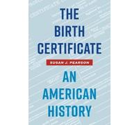 Susan J. Pearson The Birth Certificate (Tascabile)