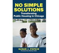 Susan J. Popkin No Simple Solutions (Copertina rigida) Urban Institute Press