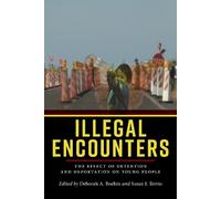 Susan J. Terrio Illegal Encounters (Copertina rigida)