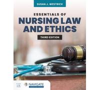 Susan J. Westrick Essentials of Nursing Law and Ethics (Tascabile)
