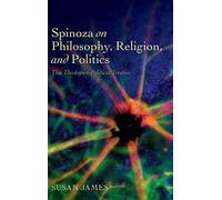 Susan James Spinoza on Philosophy, Religion, and Politics (Copertina rigida)
