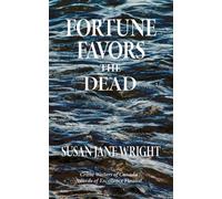 Susan Jane Wright Fortune Favors the Dead (Tascabile)