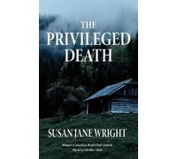 Susan Jane Wright The Privileged Death (Tascabile) Evie Valentine