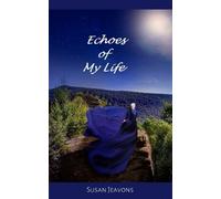 Susan Jeavons Echoes of My Life (Tascabile)