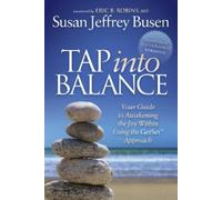 Susan Jeffrey Busen Tap into Balance (Tascabile)