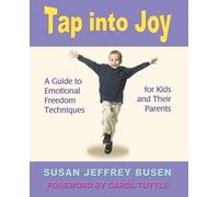 Susan Jeffrey Busen Tap Into Joy (Tascabile)