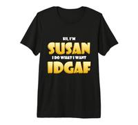 Susan Joke IDGAF Meme Cute Halloween Costume for Susans Maglietta Premium