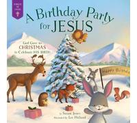 Susan Jones A Birthday Party for Jesus (Copertina rigida) Forest of Faith Books