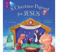 Susan Jones Christmas Pageant for Jesus (Copertina rigida) Forest of Faith Books