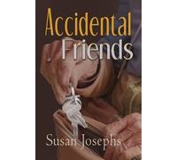 Susan Josephs Accidental Friends (Tascabile)