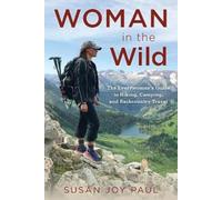 Susan Joy Paul Woman in the Wild (Tascabile)