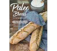 Susan Joy The Paleo Bread Cookbook (Copertina rigida)
