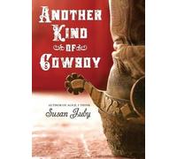 Susan Juby Another Kind of Cowboy (Tascabile)