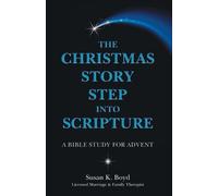Susan K Boyd The Christmas Story Step into Scripture (Tascabile)