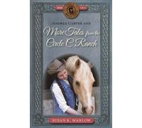 Susan K Marlow Andrea Carter and More Tales from the Circle C Ranch (Tascabile)