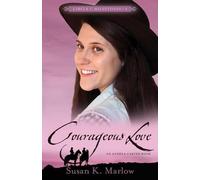 Susan K. Marlow Courageous Love - An Andrea Carter Book (Tascabile)