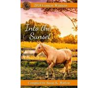 Susan K Marlow Into the Sunset (Tascabile) Circle C Contest Winners