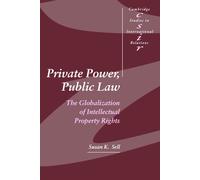Susan K. Sell Private Power, Public Law (Tascabile)
