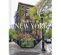 Susan Kaufman Walk With Me New York (Copertina rigida)